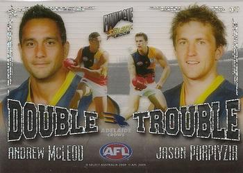 2009 Select AFL Pinnacle - Double Trouble #DT7 Andrew McLeod / Jason Porplyzia Front